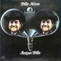 Willie Nelson - Shotgun Willie